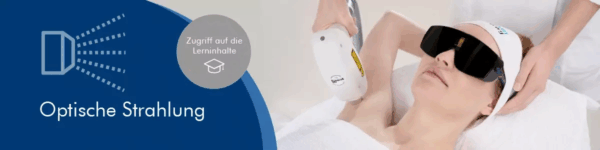 Fachkundemodul 2 "Optische Strahlung"